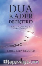 Dua Kader Değiştirir