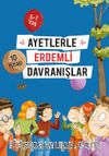 Ayetlerle Erdemli Davranışlar (Set - 10 Kitap) 