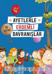 Ayetlerle Erdemli Davranışlar (Set - 10 Kitap) 