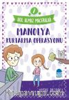 Manolya Kurtarma Operasyonu - Akıl Almaz Maceralar / 4. Sınıf Okuma Kitabı