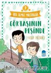 Göktaşının Peşinde - Akıl Almaz Maceralar / 4. Sınıf Okuma Kitabı