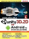 Uygulamalarla Unity 3D ve Android ile Oyun Geliştirme