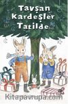 Tavşan Kardeşler Tatilde