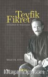 Tevfik Fikret & Göstergebilimsel Bir Okuma Denemesi