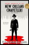 New Orleans Cinayetleri & Tütün, Bataklık ve Caz
