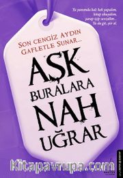 Aşk Buralara Nah Uğrar