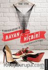 Bayan Hiçbiri