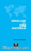 Küreselleşme ve Dini Araştırmalar