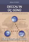 Deccal'in Üç Günü