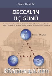 Deccal'in Üç Günü