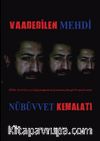 Vaadedilen Mehdi & Nübüvvet Kemalati 