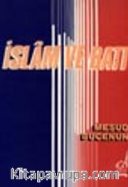 İslâm Ve Batı