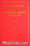Şahdamar / Körfez / Sesler Şiirler -II
