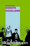 Damaya Güzelleme