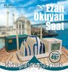 DİTİB Ezan Okuyan Saat