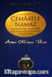Cemaatle Namaz'ın Faziletleri ve Cemaati Terk Edenlerin Uğrayacağı Feci  Azaplar / Resai-i Ahmediyye 27