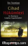 Cihad Hükümleri ve Bunların Çağdaş Uygulamaları