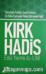 Kırk Hadis (Ebu Yahya El-Libi)
