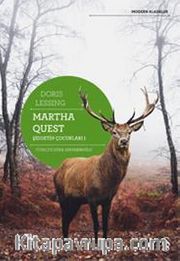 Martha Quest / Şiddetin Çocukları 1