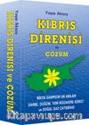 Kıbrıs Direnişi ve Çözüm