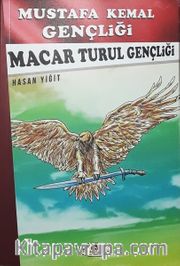 Mustafa Kemal Gençliği - Macar Turul Gençliği