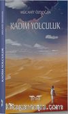 Kadim Yolculuk