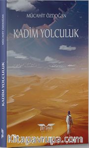 Kadim Yolculuk
