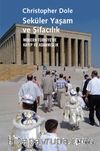 Seküler Yaşam ve Şifacılık & Modern Türkiye'de Kayıp ve Adanmışlık