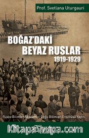 Boğaz'daki Beyaz Ruslar (1919-1929)