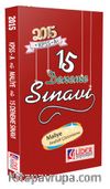 2015 KPSS-A 15 Deneme Sınavı Maliye - Analizli Çözümleme (MLY-314-DNM)