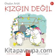 Gaston Artık Kızgın Değil