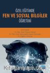 Özel Eğitimde Fen ve Sosyal Bilgiler Öğretimi