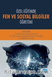 Özel Eğitimde Fen ve Sosyal Bilgiler Öğretimi