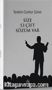 Size 53 Çift Sözüm Var
