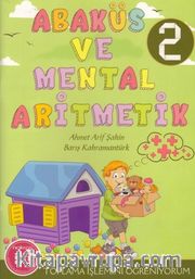Abaküs ve Mental Aritmetik 2 / Toplama İşlemini Öğreniyorum