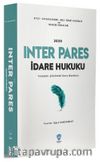 2020 İnter Pares İdare Hukuku Tamamı Çözümlü Soru Bankası