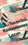 Tecavüzü Konuşmamız Lazım