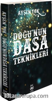 Doğu’nun Dasa Teknikleri