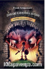 Zoraki Ejderha Avcısı / Ejderha Zirvesi Efsanesi 1