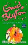 Malory Kulelerinde Beşinci Yıl