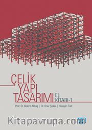 Çelik Yapı Tasarımı El Kitabı 1
