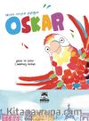Sesini Arayan Papağan Oskar