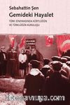 Gemideki Hayalet  & Türk Sinemasında Kürtlüğün ve Türklüğün Kuruluşu