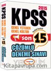 2015 KPSS Genel Yetenek Genel Kültür 15 Çözümlü Deneme Sınavı