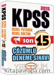 2015 KPSS Genel Yetenek Genel Kültür 15 Çözümlü Deneme Sınavı