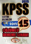 2015 KPSS Eğitim Bilimleri 15 Çözümlü Deneme Sınavı