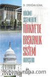 Hükümet Sistemleri ve Türkiye'de Başkanlık Sistemi Arayışları