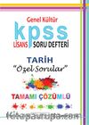 2015 KPSS Genel Kültür Lisans Soru Defteri Tarih Özel Sorular Tamamı Çözümlü