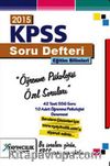 2015 KPSS Soru Defteri Eğitim Bilimleri Öğrenme Psikolojisi Özel Soruları (Web Destekli)