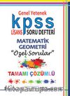 2015 KPSS Genel Yetenek Lisans Soru Defteri Matematik Geometri Özel Sorular Tamamı Çözümlü
